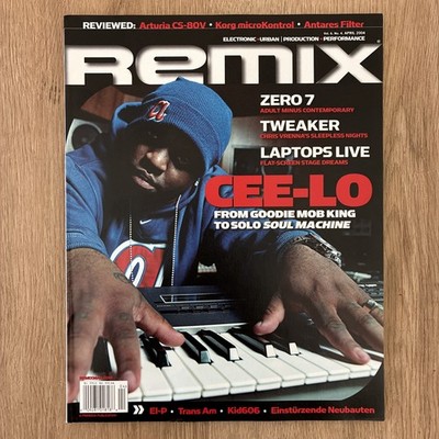 Remix magazine: April 2004 - Cee-Lo, Zero 7, Tweaker, El-P, Trans Am, Kid606: EX