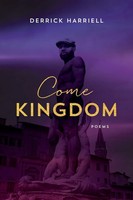 Derrick Harriell | Come Kingdom | Taschenbuch | Englisch (2022) | Poems