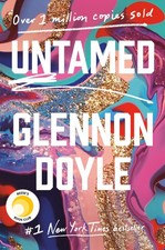 Untamed: Reese's Book Club - Glennon Doyle|Glennon Doyle Melton - Good - See...
