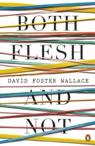 Both Flesh And Not by Wallace  New 9780141046754 Fast Free Shipping.. - Foto 1 di 1