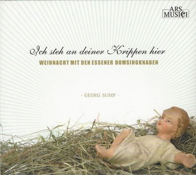 Ich Steh An Deiner Krippen Hier CD, Weihnacht Mit Den Essener Domsingknaben u.a.