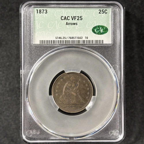 1873 25c Seated Liberty Quarter Arrows Type Choice Very Fine CACG VF 25 CAC
