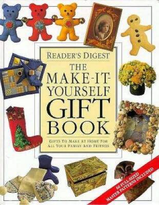 The Make-it-yourself Gift Book : Gifts to Make at Home for All Your Famil - GOOD