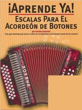 Aprende Ya! Escalas Para El Acordeon De Botones - Book and Audio NEW 014002008