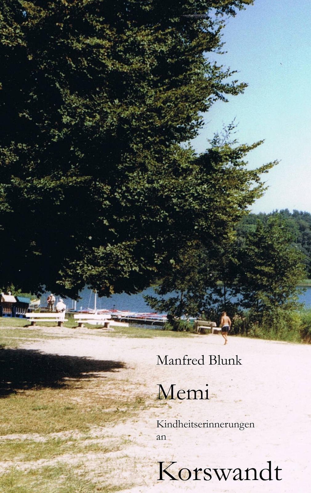 Thumbnail - Memi Kindheitserinnerungen An Korswandt Manfred Blunk Taschenbuch