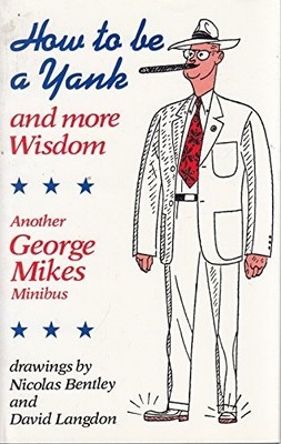 How to be a Yank: ''How to Scrape Skie..., Mikes, George