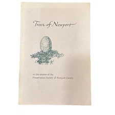 Trees of Newport by Richard L. Champlin (1976 First Edition, Perfect)