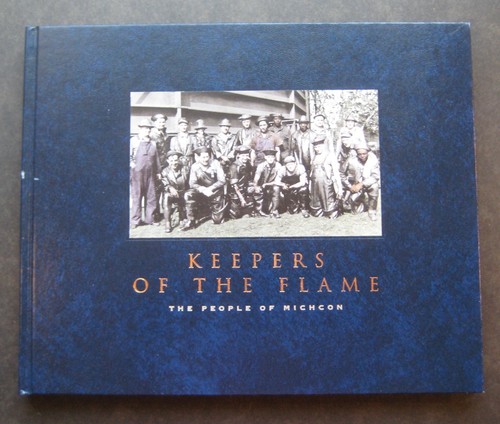 Keepers Of The Flame The People Of Michcon 1849-1999