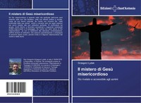 Grzegorz Lydek | Il Mistero Di Gesù Misericordioso | Taschenbuch | Italienisch