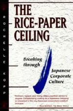 The Rice-Paper Ceiling: Breaking through Japanese Corporate Culture - GOOD