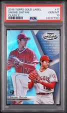 2018 TOPPS GOLD LABEL CLASS 2 #17 SHOHEI OHTANI ROOKIE RC PSA 10