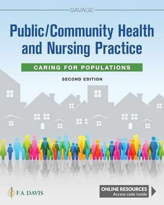 Public / Community Health and Nursing - Paperback, by Savage PhD RN - Very Good