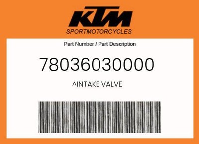 KTM Genuine Intake Valve - 78036030000