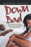 Deborah Collins | Down Bad | Taschenbuch | Englisch (2015) | Xlibris