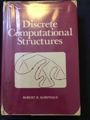 Discrete Computational Structures by Robert R. Korfhage (Hardcover) Ex-Libris