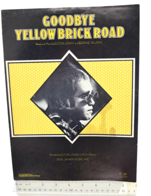 ''GOODBYE YELLOW BRICK ROAD'' SHEET MUSIC: Elton John 1973