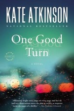 One Good Turn: A Novel, Atkinson, Kate, 9780316012829