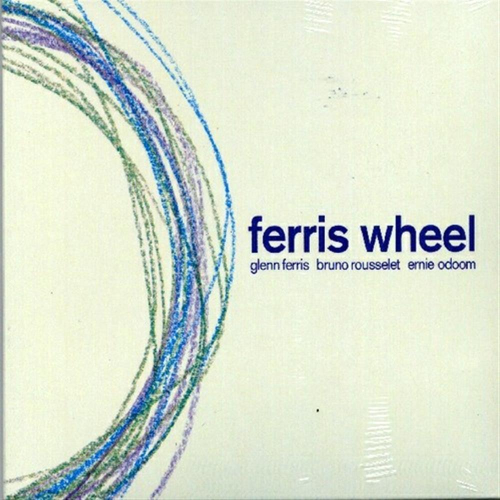 Ferris Wheel - Glenn Ferris (Audio CD)