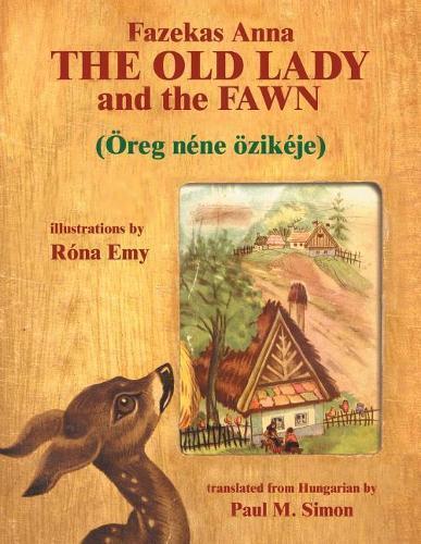 Thumbnail - Paul M Simon Old Lady And The Fawn (taschenbuch) (us Import)