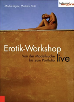 Fotografie Aktfotografie Erotik - Workshop NEU Frühere NP 39,95 Euro