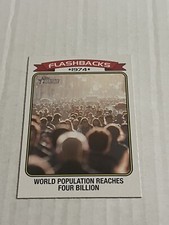 2023 Topps Heritage News Flashbacks Insert World Population Reaches Four Billion