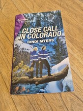 Close Call in Colorado by Myers, Cindi