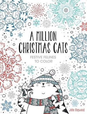 A Million Christmas Cats: Festive Felines to Color (Volume 4) (A Million Cre...