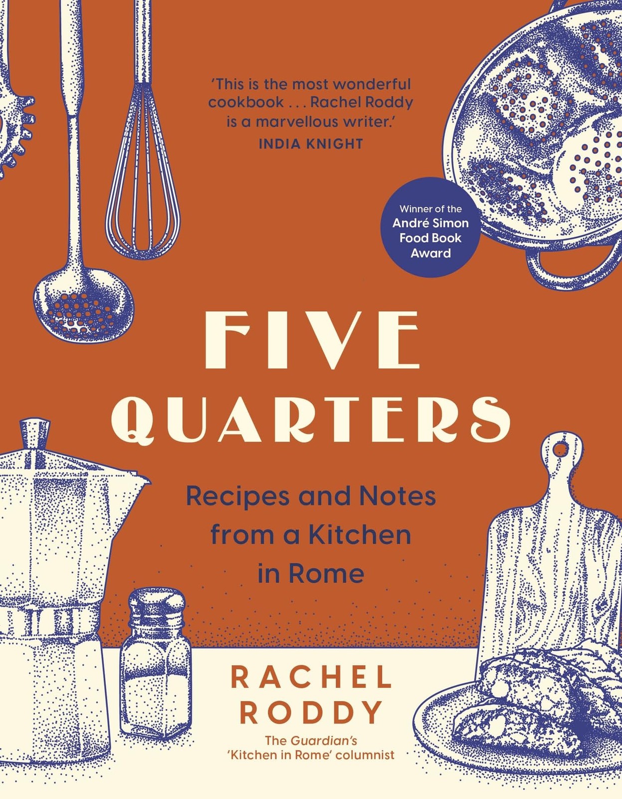 Five Quarters: Recipes and Notes from a Kitchen in Rome by Rachel Roddy NEW - Image 5