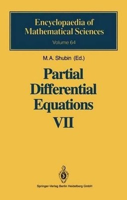 Partial Differential Equations VII: Spectral Theory of Differential Operators by
