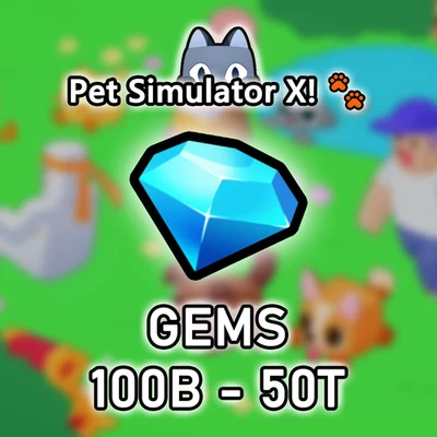 Pet Simulator X! 🐾 💎 100B-50T Gems 💎 PSX/Pet Sim X 💎 Cheap Safe Fast...
