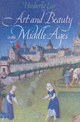 ART & BEAUTY IN THE MIDDLE AGES by Umberto Eco Paperback Self Help Business