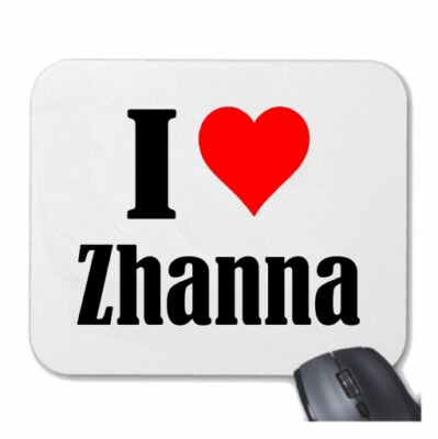 MOUSEPAD Mauspad I Love Zhanna Ich Liebe Zhanna