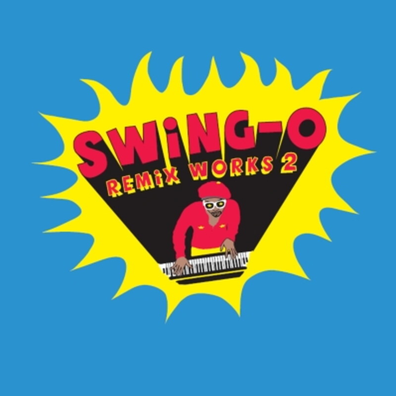 [Новинка 7]SWING-O/Swing-o Remix Works 2 (Rhymester / Dag Force)(HR7S097)