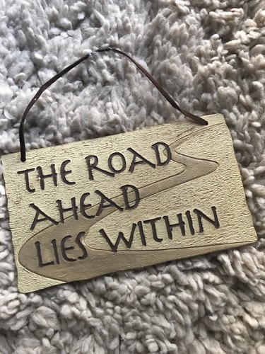 The Road Ahead Home Decor Sign