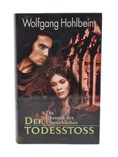 Wolfgang Holbein Die Chroniken der Unsterblichen 03. Der Todesstoss  Buch Serie