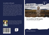 Andrew Tikhomirov | Los Pueblos De Mongolia | Taschenbuch | Spanisch (2020)