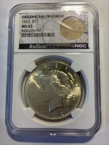1922  Peace Dollar $1 NGC MS63 – Original Bag Fragment – Blast White