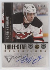 2013-14 Panini Titanium Three-Star Selections 1/50 Adam Henrique #3S-AH Auto 8q4