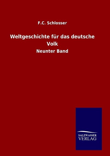 Weltgeschichte Für Das Deutsche Volk | Buch | 9783846098561