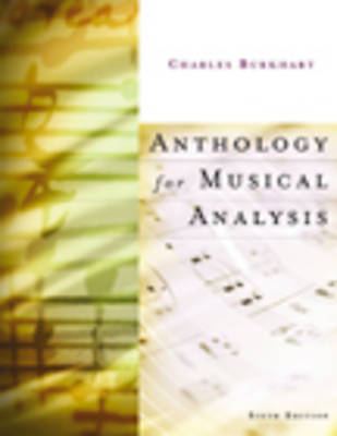 Anthology for Musical Analysis, Charles Burkhart, Very Good