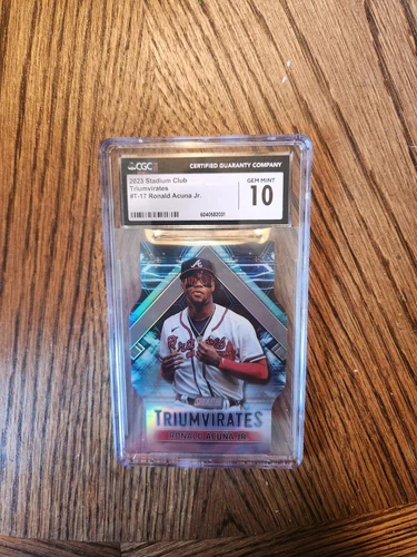 2023 Stadium Club Triumvirates #T-17 Ronald Acuna Jr CGC 10 GEM MINT