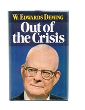 Out of the Crisis Deming, W. Edwards hardcove...