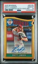 2025 Bowman Rhett Lowder Rookie of the Year Favorites Gold Auto Refractor/50