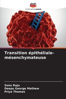 Transition éPithéLiale-MéSenchymateuse Sonu Raju (U. A.) Taschenbuch FranzöSisch