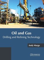 Andy Margo | Oil And Gas | Buch | Englisch (2017) | Gebunden | EAN 9781682864845