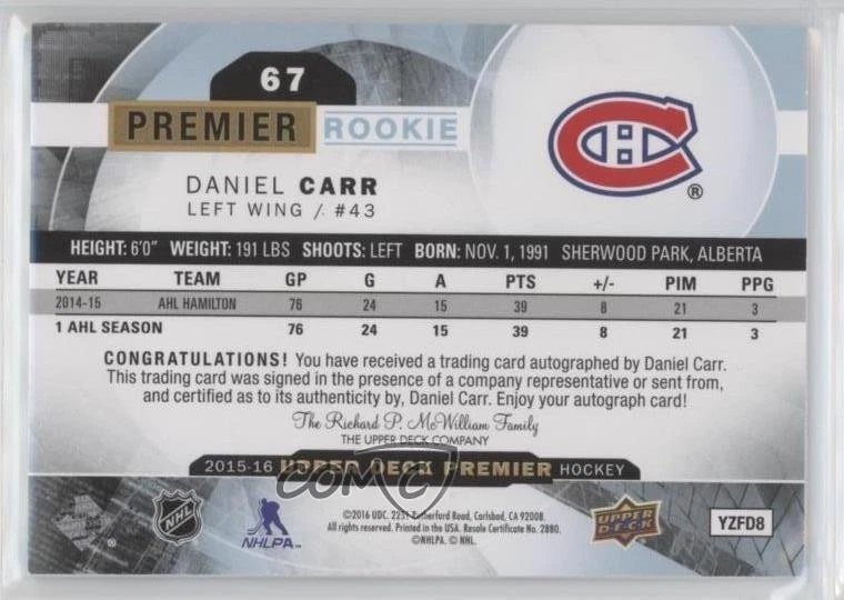 2015-16 Upper Deck Premier Silver Spectrum /65 Daniel Carr #67 Rookie Auto RC - Image 2 of 2