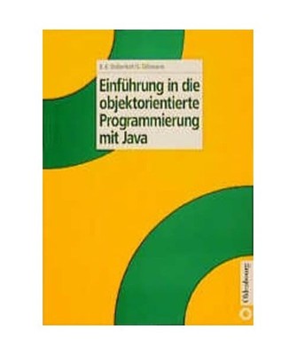 EinfÃ¼hrung in die objektorientierte Programmierung mit Java, Ernst-Erich Dobe