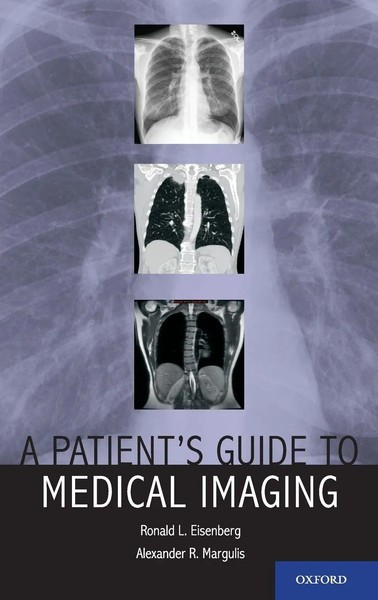 Eisenberg | A Patient's Guide To Medical Imaging | Buch | Englisch (2017)-image