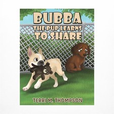 Bubba the Pup Learns to Share