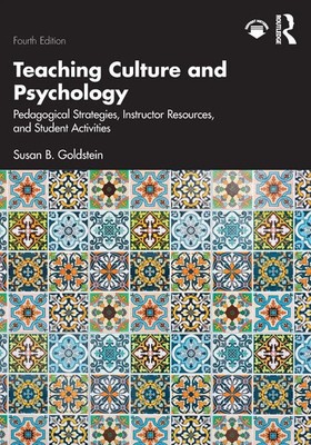 Teaching Culture and Psychology Susan B. Go*dstein Taschenbuch Englisch 2024